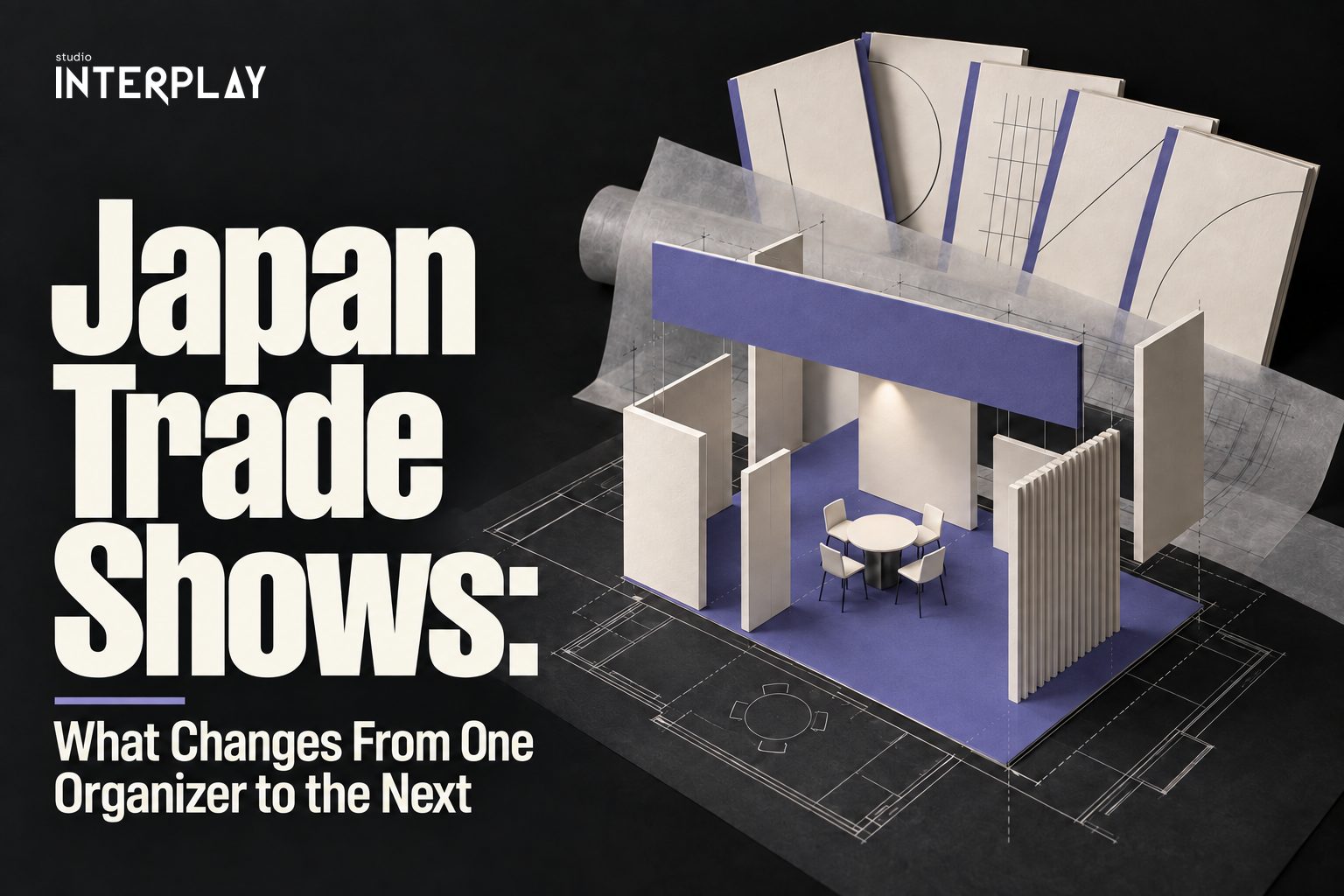 Japan Trade Shows: What Changes From One Organizer to the Next